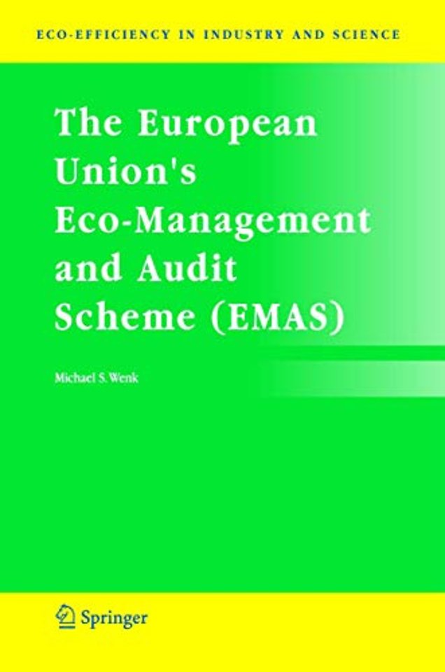 The European Union's Eco-Management and Audit Scheme (EMAS)