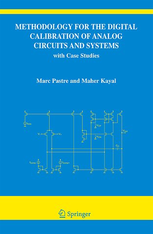 Methodology for the Digital Calibration of Analog Circuits and Systems