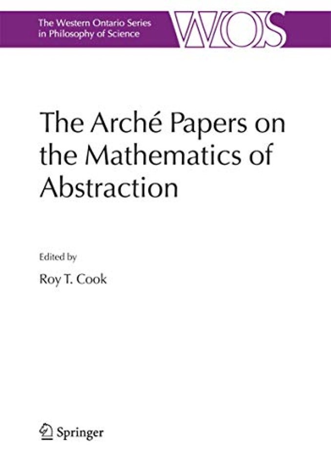The Arché Papers on the Mathematics of Abstraction