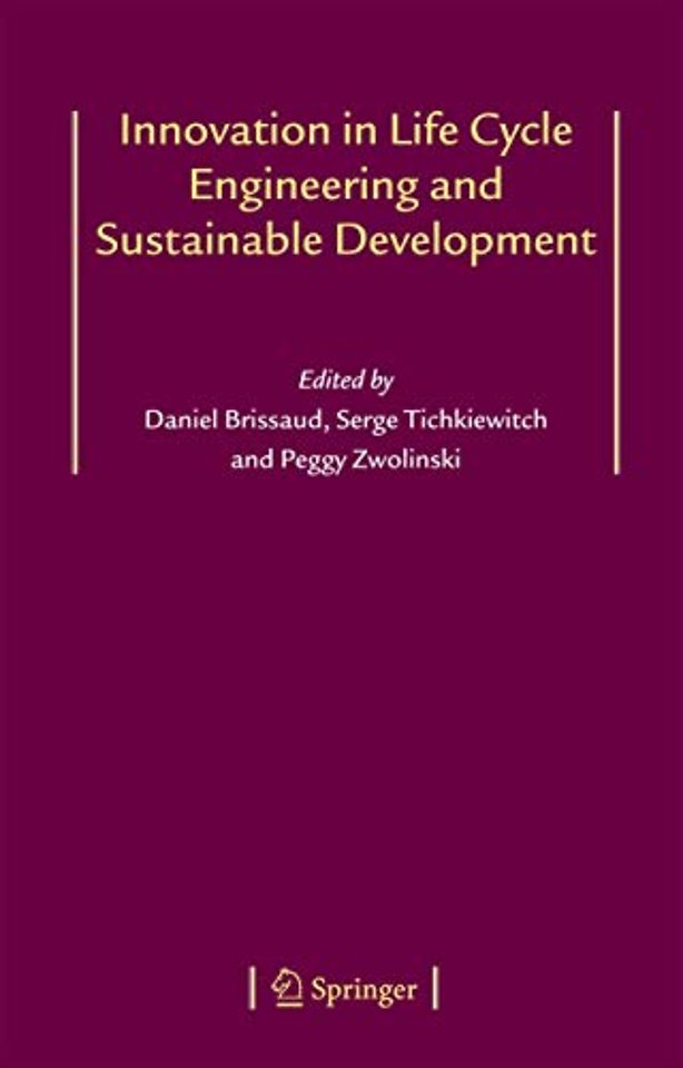 Innovation in Life Cycle Engineering and Sustainable Development