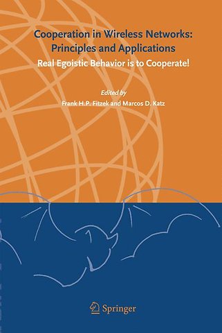 Cooperation in Wireless Networks: Principles and Applications