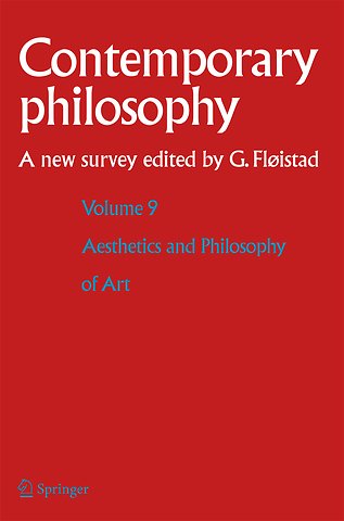Volume 9: Aesthetics and Philosophy of Art
