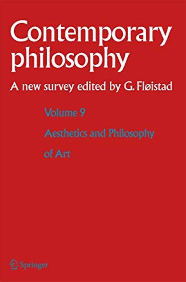 Volume 9: Aesthetics and Philosophy of Art