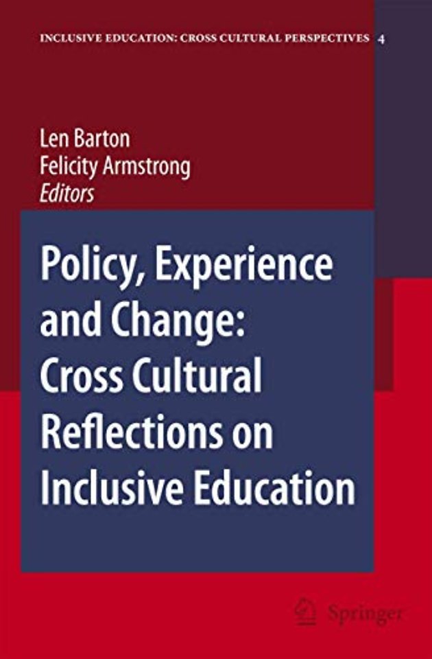 Policy, Experience and Change: Cross-Cultural Reflections on Inclusive Education