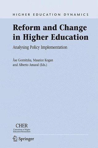 Reform and Change in Higher Education
