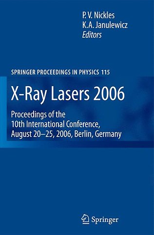 X-Ray Lasers 2006