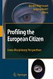Profiling the European Citizen Profiling the European Citizen