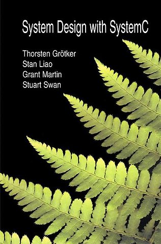 System Design with SystemC™