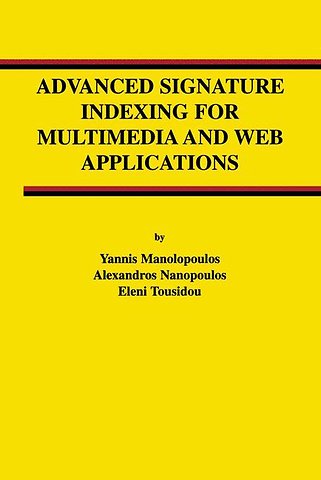 Advanced Signature Indexing for Multimedia and Web Applications