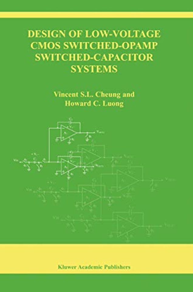 Design of Low-Voltage CMOS Switched-Opamp Switched-Capacitor Systems