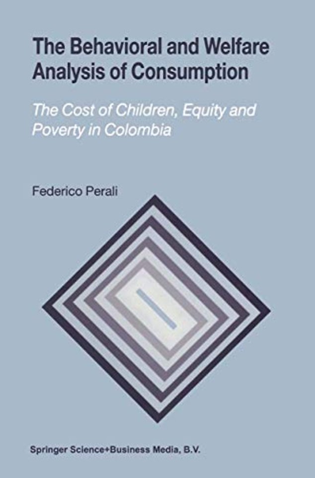 The Behavioral and Welfare Analysis of Consumption