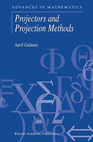 Projectors and Projection Methods