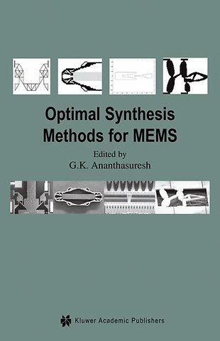 Optimal Synthesis Methods for MEMS