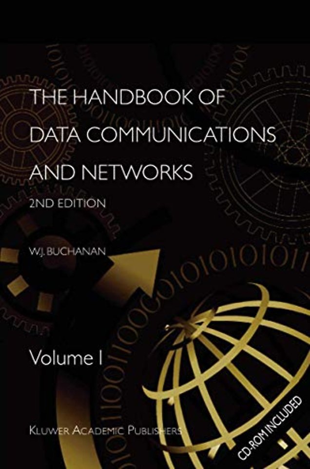 The Handbook of Data Communications and Networks