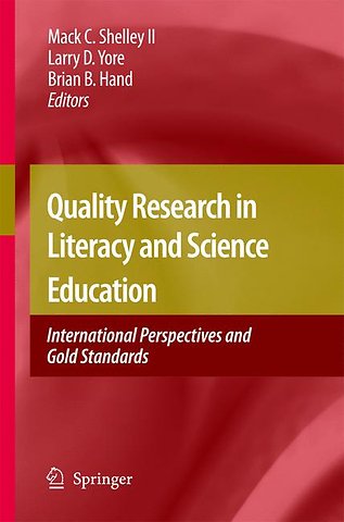 Quality Research in Literacy and Science Education
