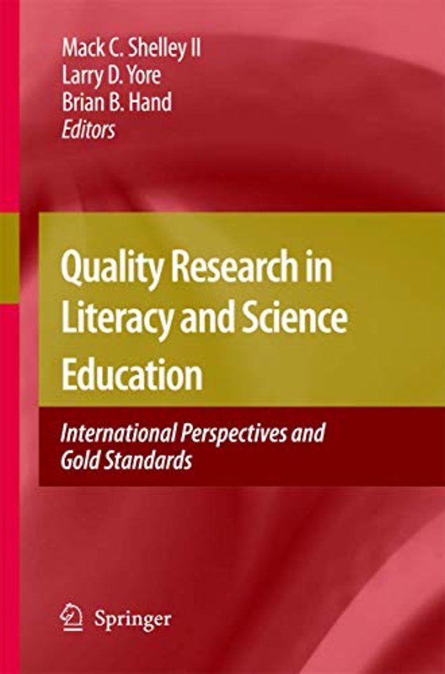 Quality Research in Literacy and Science Education