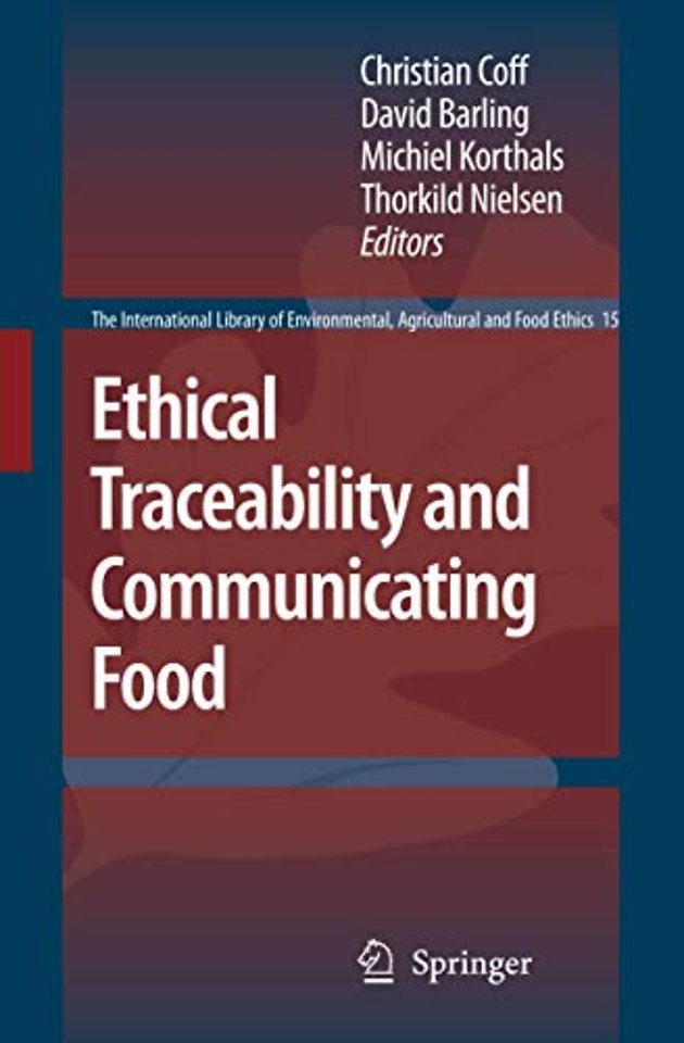 Ethical Traceability and Communicating Food