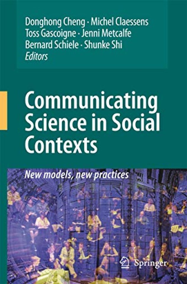 Communicating Science in Social Contexts