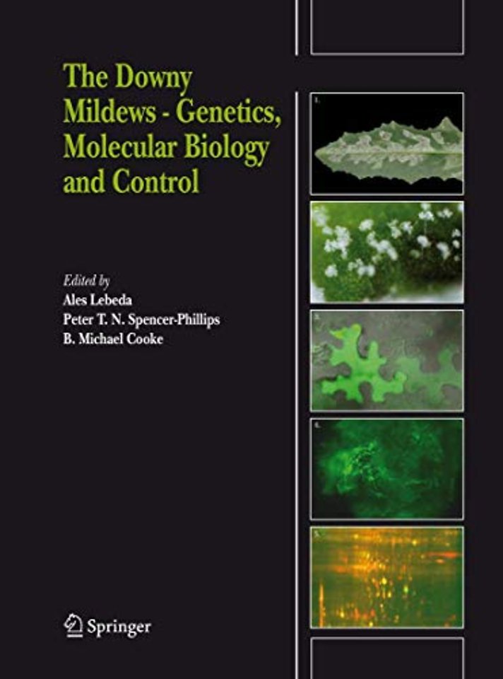 The Downy Mildews - Genetics, Molecular Biology and Control