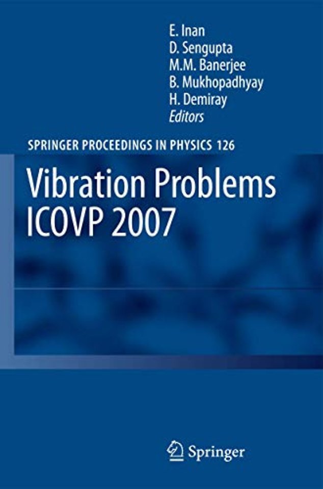 Vibration Problems ICOVP 2007