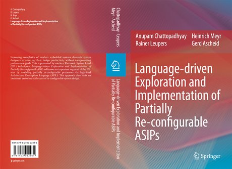 Language-driven Exploration and Implementation of Partially Re-configurable ASIPs