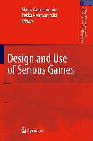 Design and Use of Serious Games