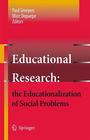 Educational Research: the Educationalization of Social Problems