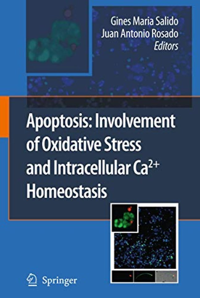 Apoptosis: Involvement of Oxidative Stress and Intracellular Ca2+ Homeostasis