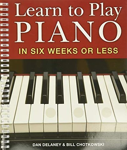 Learn to Play Piano in Six Weeks or Less