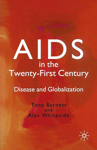 AIDS in the Twenty-First Century