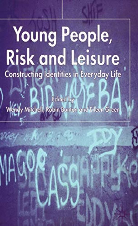 Young People, Risk and Leisure