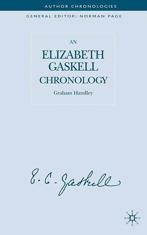 An Elizabeth Gaskell Chronology