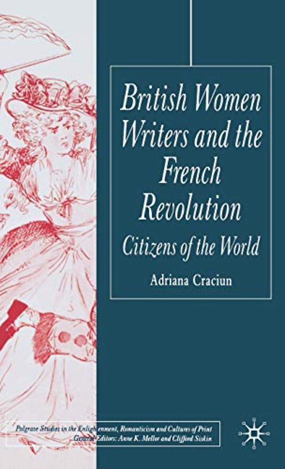 British Women Writers and the French Revolution