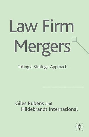 Law Firm Mergers