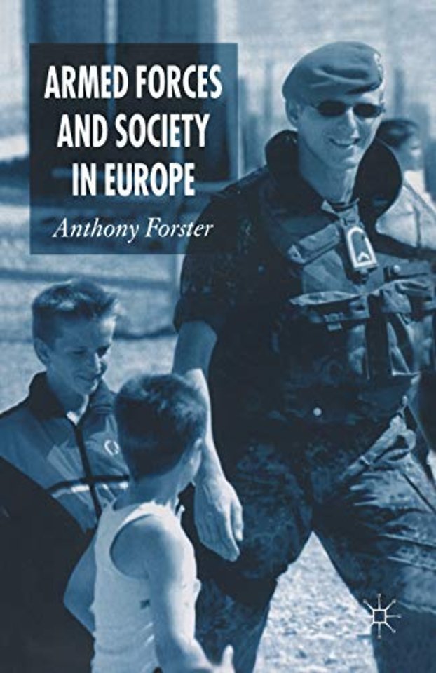 Armed Forces and Society in Europe