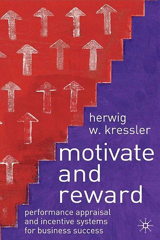 Motivate and Reward