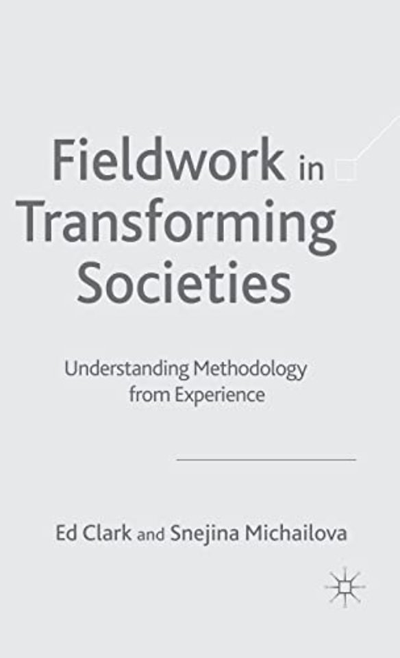 Fieldwork in Transforming Societies