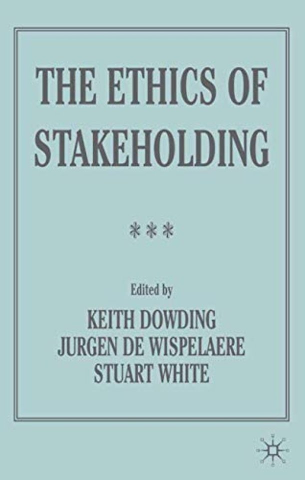 The Ethics of Stakeholding