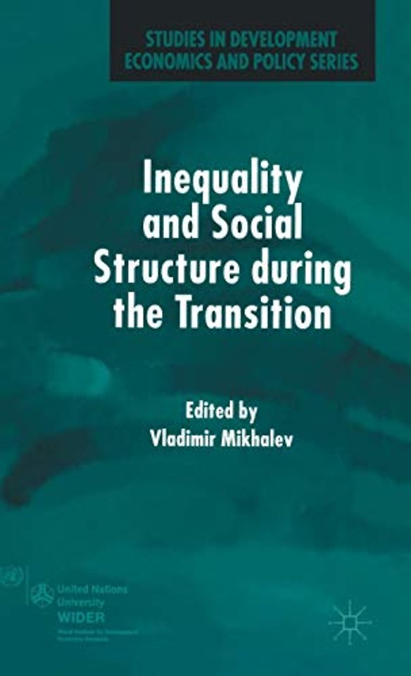 Inequality and Social Structure During the Transition