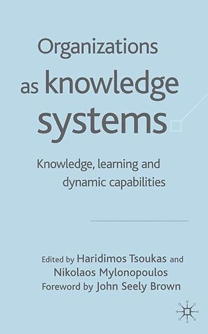 Organizations as Knowledge Systems