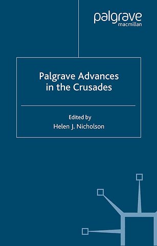 Palgrave Advances in the Crusades