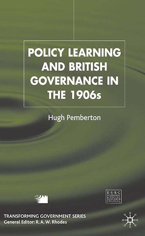 Policy Learning and British Governance in the 1960s