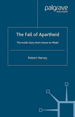 The Fall of Apartheid