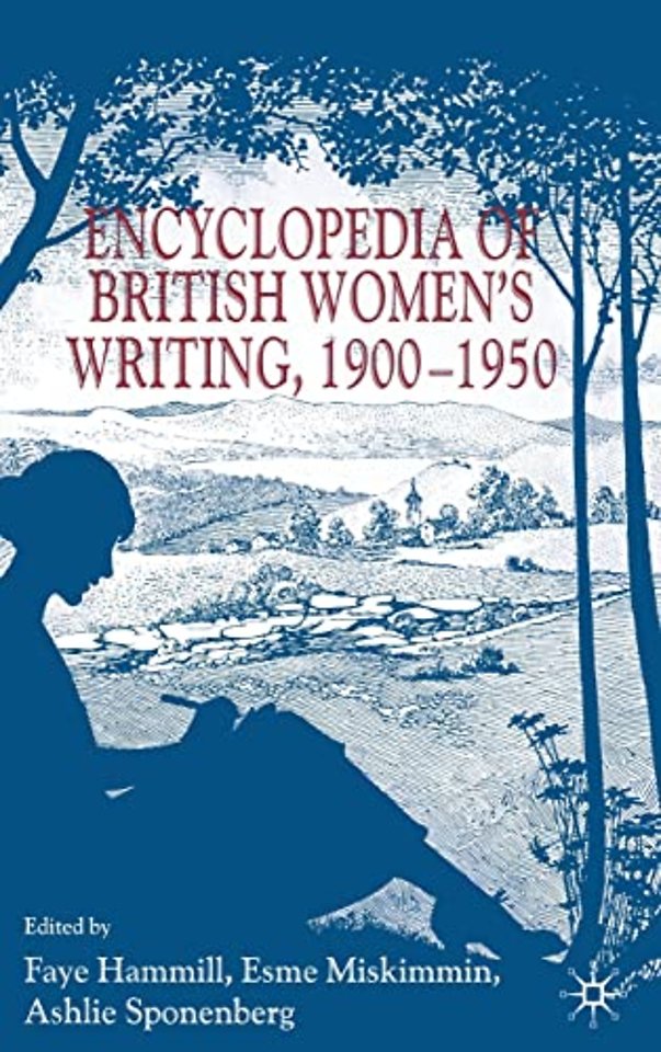 Encyclopedia of British Women’s Writing 1900–1950