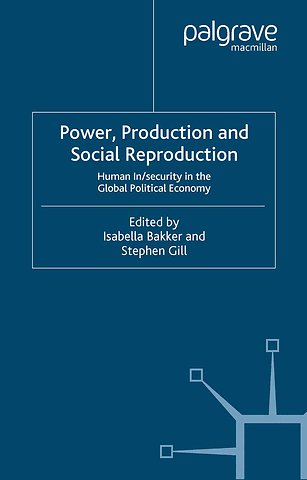 Power, Production and Social Reproduction