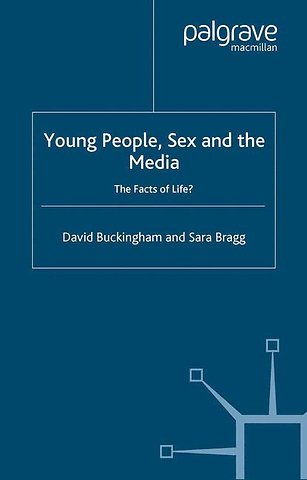 Young People, Sex and the Media