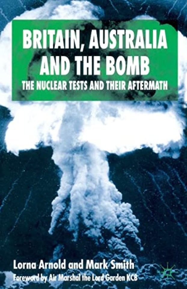 Britain, Australia and the Bomb
