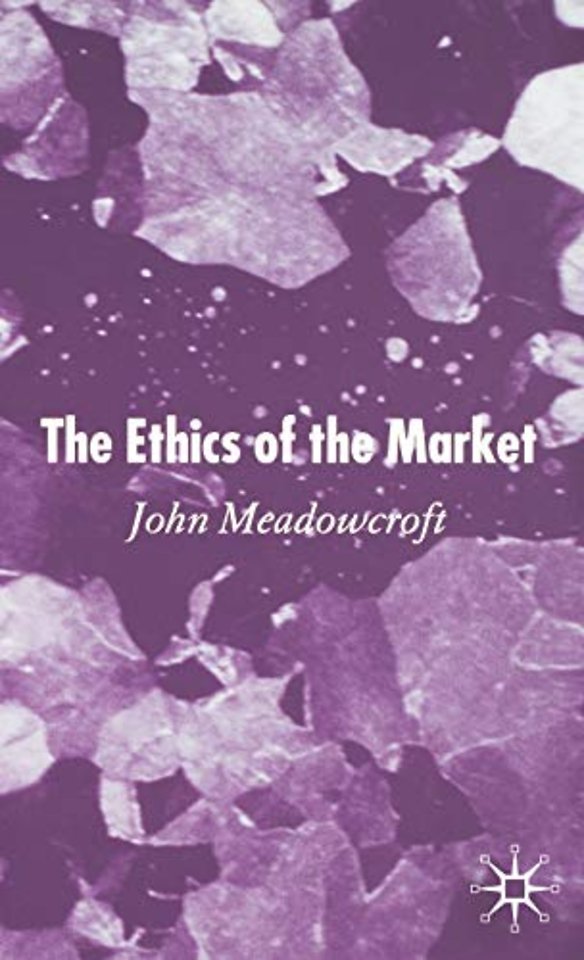 The Ethics of the Market