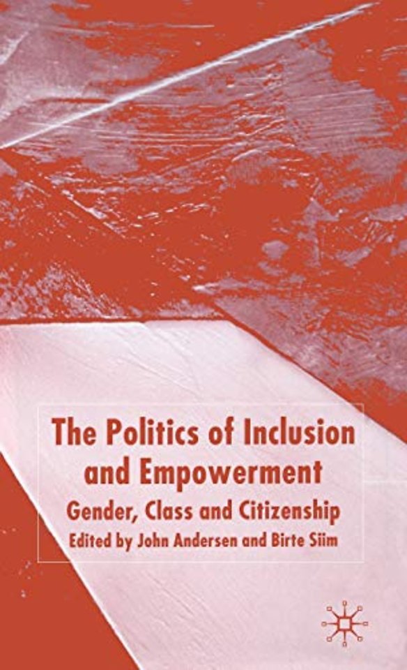 The Politics of Inclusion and Empowerment