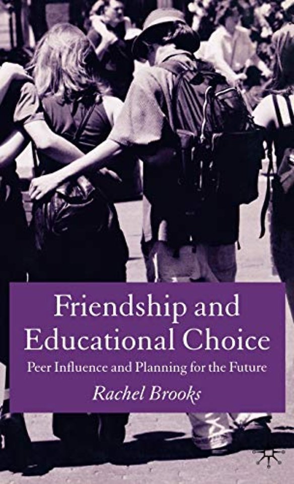 Friendship and Educational Choice